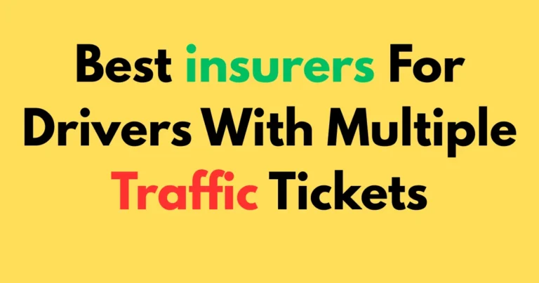 Best insurers for drivers with multiple traffic tickets