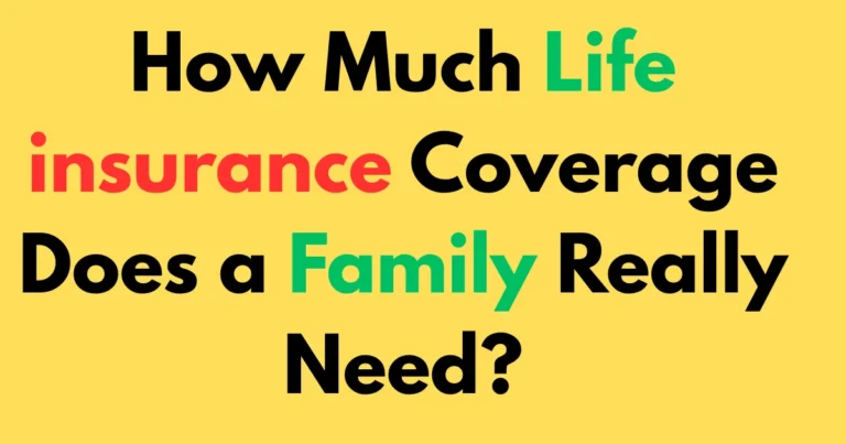 How much life insurance coverage does a family really need?