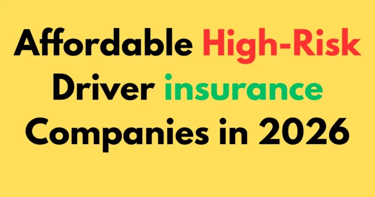 Affordable high-risk driver insurance companies in 2026
