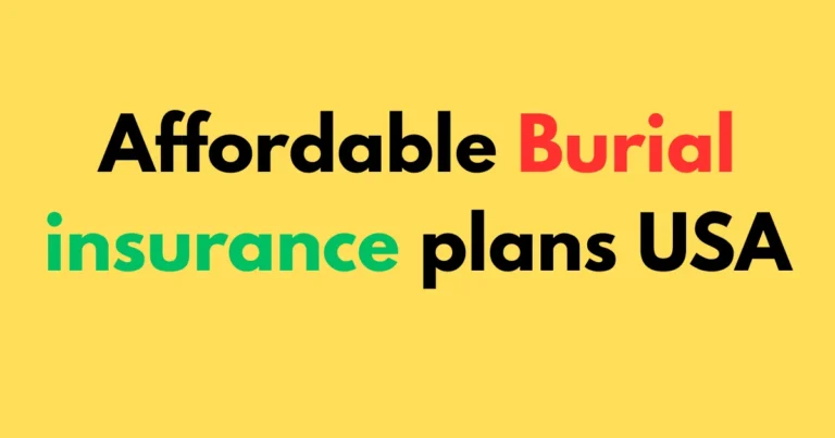 Affordable burial insurance plans USA