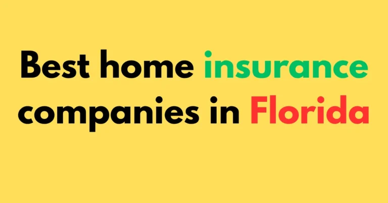 Best home insurance companies in Florida