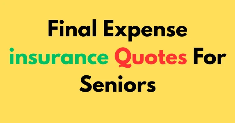 Final expense insurance quotes for seniors